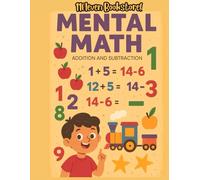 Addition and Subtraction Activity Book for Kids Ages 5-7: 100 Fun Math Practice Pages for Learning Basic Math Skills | The Big Math Workbook: 100 ... Worksheets (Math Activity Book for Children)