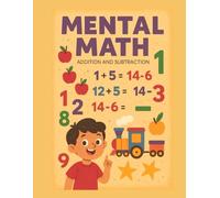 Addition and Subtraction Activity Book for Kids Ages 5-7: 100 Fun Math Practice Pages for Learning Basic Math Skills | The Big Math Workbook: 100 ... Worksheets (Children Activity Book)