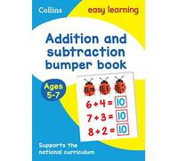 Addition and Subtraction Bumper Book Ages 5-7 - Ideal for Home Learning (Collins Easy Learning KS1)