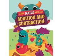Addition and Subtraction (Learn Maths with Mo)