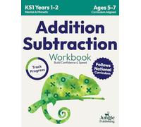 Addition and Subtraction Maths Workbook for 5-7 Year Olds: Adding and Subtracting Practice Book for Digits to 20 | KS1 Maths: Year 1 and Year 2 - ... K and Grade 1 Math Drills for Ages 5, 6 and 7