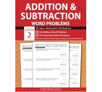 Addition and Subtraction Word Problems Grade 2: 2nd-Grade Math Workbook 240 Problems ( With Answer Key) for Daily Practice, Perfect for Ages 7 to 8 Years Old
