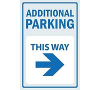 Additional parking this way, arrow right - 1mm flexible Plastic sign (200mm x 150mm)