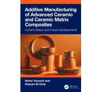 Additive Manufacturing of Advanced Ceramics and Ceramic Matrix Composites : Current Status and Future Developments