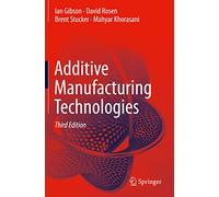 Additive Manufacturing Technologies