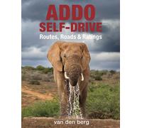 Addo Self-drive : Routes, Roads & Ratings