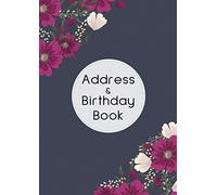 Address & Birthday Book: A4 Large Address Book with Alphabetical Tabs for Elderly, Beautiful Flowers Theme