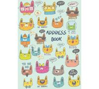 Address Book: Address Book for Storing Contacts, Username & Password, Birthday & Anniversaries For Cute Cats Lovers