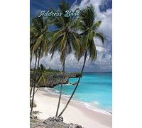 Address Book: Beautiful Tropical Beach design 5.5 by 8.5 for Contacts, Addresses, Phone Numbers, Emails, Birthdays, Anniversaries and more Over 300 entries + Important Numbers (Vol. 9)