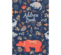 Address Book: Cute Forest Animal Design - Address Telephone Book Alphabetical Organizer with A-Z Index