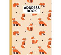 Address Book: Cute Fox Cover Address Book Large Print, Record Birthday, Phone Number, Address, Email & Extra Notes | Size 8.5" x 11" By Burkhard Funk