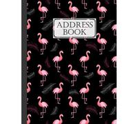 Address Book: Flamingos Cover Address Book, Record Birthday, Phone Number, Address, Email and Notes, 120 Pages, Size 8.5" x 11" Design by Heidrun Krebs