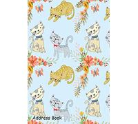 Address Book: For Contacts, Addresses, Phone, Email, Note,Emergency Contacts,Alphabetical Index With Cute Cartoon Cat Flowers Seamless