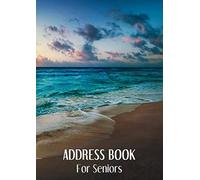 Address Book for Seniors: A4 Large Print, Theme Beach Addresses Book with Alphabet Index, Birthdays & Anniversaries Notebook