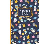 Address Book: Kids Alphabetical Address Book with Cute Space Cats Design