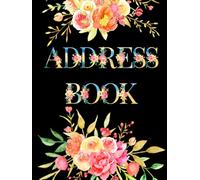 Address Book Large Print For Seniors: Address Book Easier To Use Large Print Large Font size Easily To Read and White ● Easy to Keep Track Addresses, ... Contact Entries With Big Letter Index On Page
