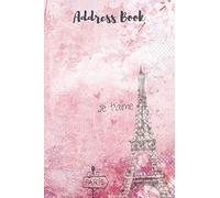 Address Book Paris: Large Print | Eiffel Tower | Organize Addresses, Phone Numbers, Emails