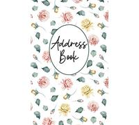 Address Book: Pink Roses Design with Alphabetical Tabs, Room for Addresses, Phone Numbers, Email, Social Media, Notes, and Special Website and Password Log (5x8 Address Book Collection)