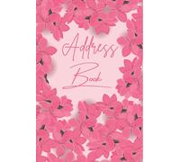 Address Book: Telephone Address & Birthday Book With A-Z Tabs To Record Phone Numbers, Addresses, Emails, Birthdays And Company