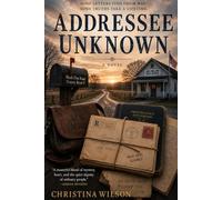 Addressee Unknown: Some Letters Were Never Meant to Be Delivered