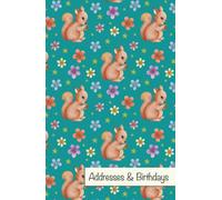 Addresses & Birthdays: Squirrel Design A - Z Index Book for Nature Lovers
