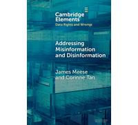 Addressing Misinformation and Disinformation