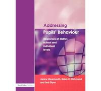 Addressing Pupil's Behaviour: Responses at District, School and Individual Levels