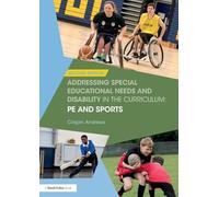Addressing SEND in the Curriculum: PE & Sports – Volume 4 – Routledge