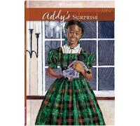 Addy's Surprise: A Christmas Story (American Girl Collection)