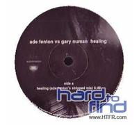 Ade Fenton Ft Gary Numan - Healing [12" VINYL]