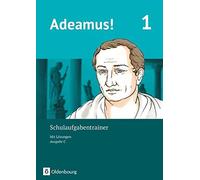 Adeamus - Ausgabe C Band 1 - Schulaufgabentrai, Berchtold, Schauer.