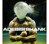 Adebisi Shank - This Is The Third Album Of A Band Called Adebi