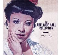 Adelaide Hall Collection 1927-1960 (2CD)