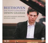 Jayson Gillham; Adelaide Symphony Orchestra; Nicholas Carter - Beethoven: The Piano Concertos