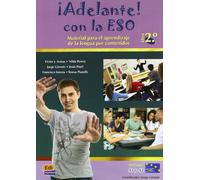 ¡Adelante! Con La Eso 2° Libro del Alumno: Materiales para el aprendizaje de la lengua por contenidos. Niveles A1 y A2 / Materials for Language Learning by Content