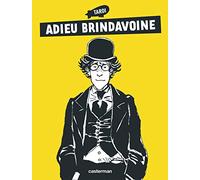 Adèle Blanc-Sec - Adieu Brindavoine: NE2011