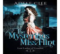 Adele Clee The Mysterious Miss Flint Paperback Book Adele Clee Multicolor