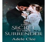 Adele Clee The Secret To Your Surrender Paperback Book Adele Clee Multicolor