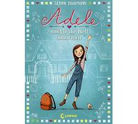 Adele mochte die Welt umarmen, Bohlmann, Sonnichsen 9783743202962 New.