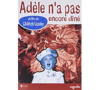 Adèle n'a pas encore diné