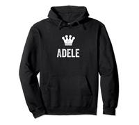Adele the Queen / Crown & Name Design - Women Called Adele Pullover Hoodie