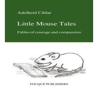Adelheid Cihlar Little Mouse Tales N/A Book Adelheid Cihlar Multicolor