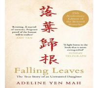 Adeline Yen Mah Falling Leaves Return to Their Roots Paperback Book Adeline Yen Mah Multicolor