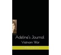 Adeline's Journal - Vietnam War