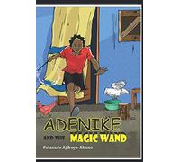 Adenike and the Magic Wand