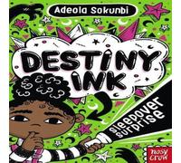 Adeola Sokunbi Destiny Ink: Sleepover Surprise Paperback Book Adeola Sokunbi Multicolor