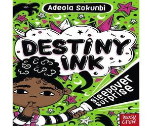 Adeola Sokunbi Destiny Ink: Sleepover Surprise Paperback Book Adeola Sokunbi Multicolor