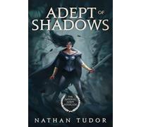 Adept of Shadows: The Imperial Adept Interlude