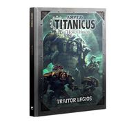 Adeptus Titanicus - Traitor Legios