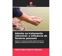 Adesão ao tratamento retroviral: a influência de factores pessoais